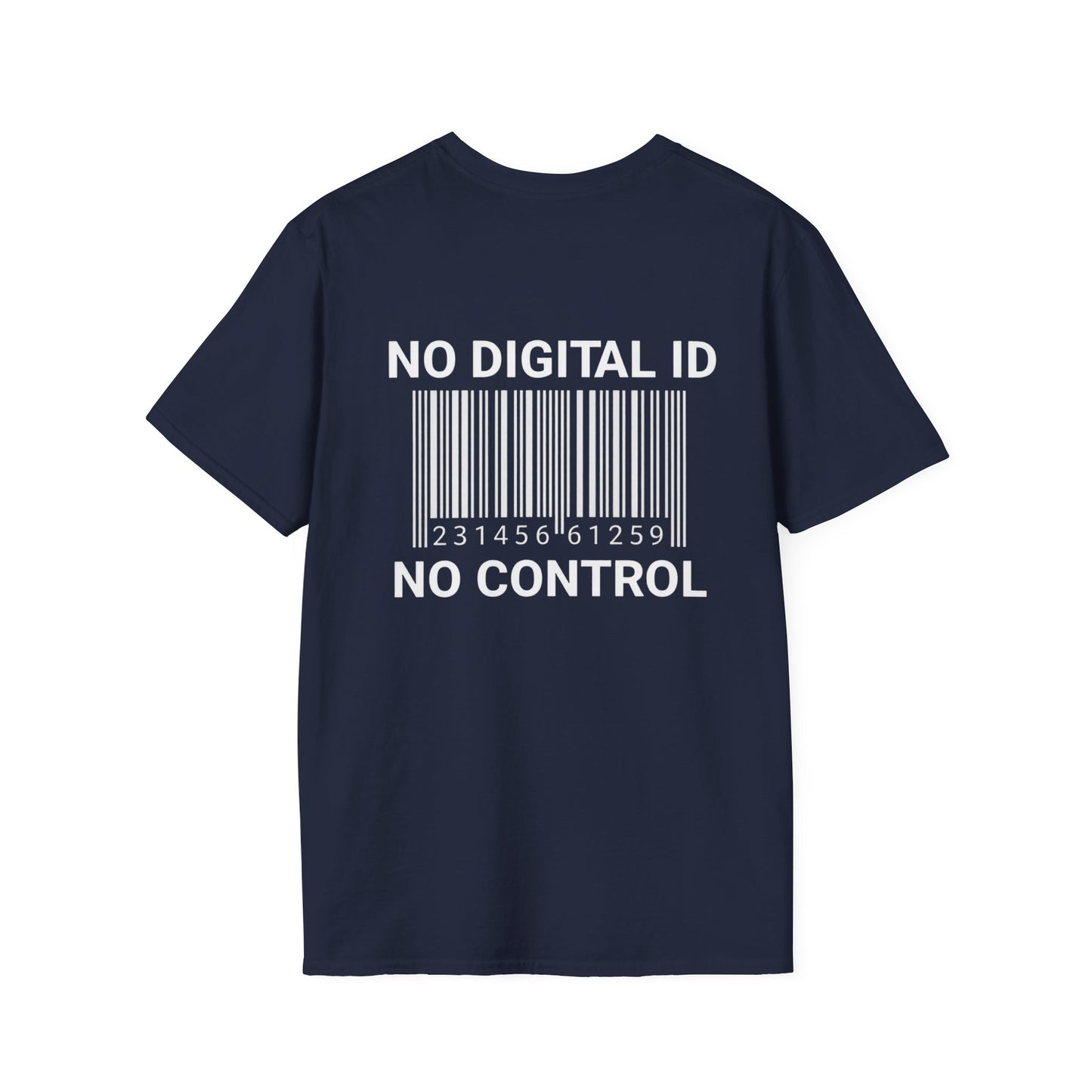 NO DIGITAL ID NO CONTROL Tee shirt — The Awakening Back-Print Statement Tee Shirt