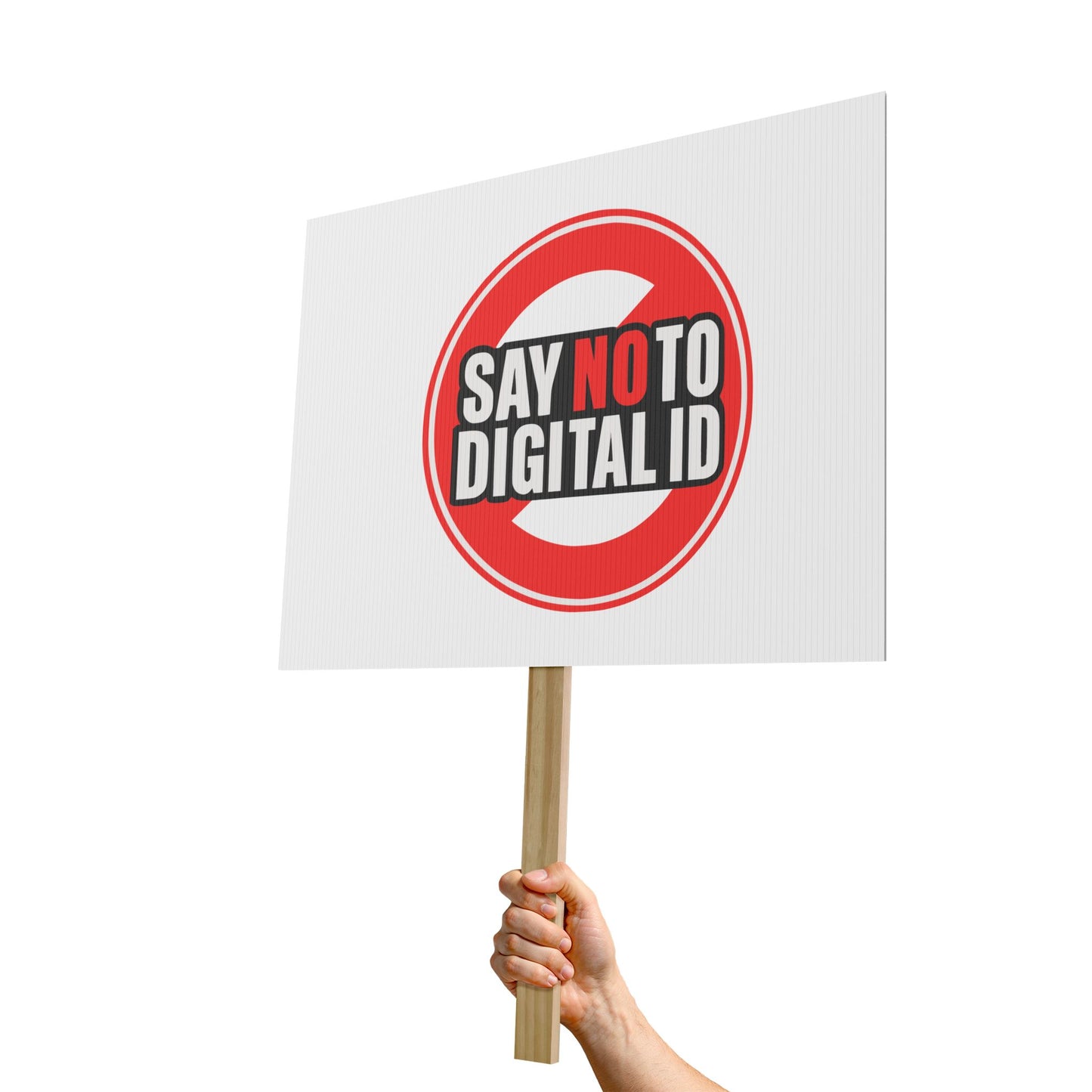 Say No To Digital Id  18" x 24" Durable Protest Sign — Waterproof, Fade-Resistant Rally Placard