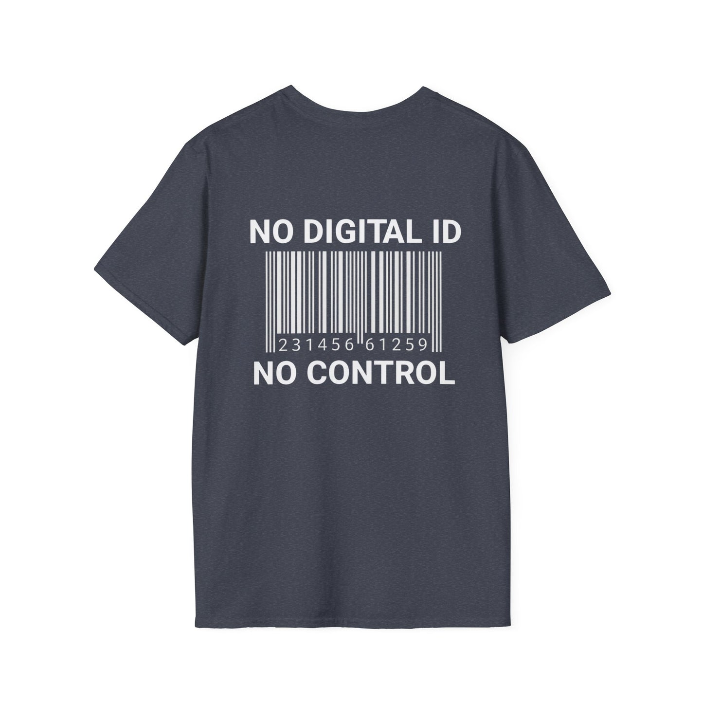 NO DIGITAL ID NO CONTROL Tee shirt — The Awakening Back-Print Statement Tee Shirt
