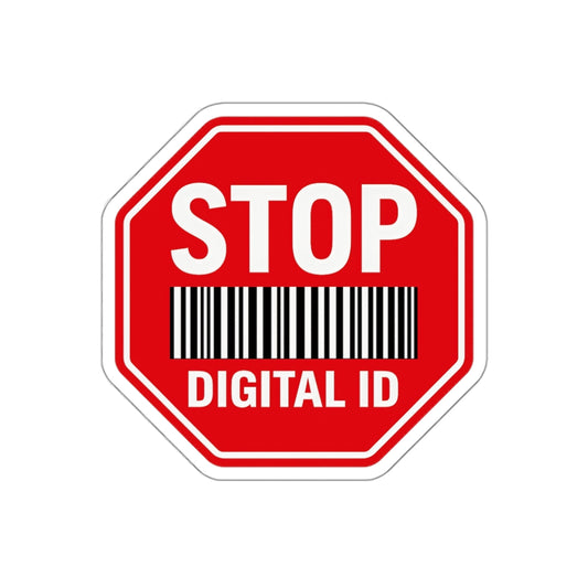 "Stop Digital ID" & "No Digital ID" Die-Cut Sticker - Protest Vinyl Decal for Laptop & Car - Anti-Tracking Freedom