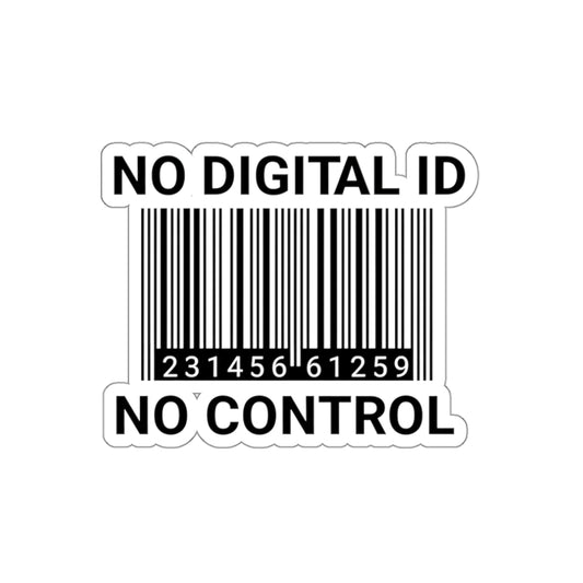 "No Digital ID" Die-Cut Sticker - Protest Vinyl Decal for Laptop & Car - Anti-Tracking Freedom